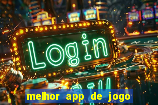 melhor app de jogo para ganhar dinheiro